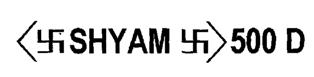 Shyam (500 D) Device mark 1968895 Trademark