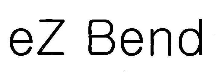 Ez Bend Device mark 1999527 Trademark
