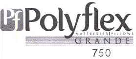 Polyflex Mattresses/pillows Grande 750 Device mark 2017339 Trademark