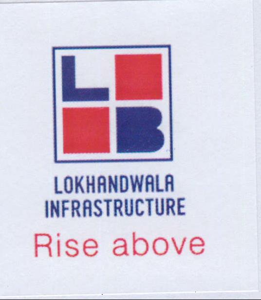 Lokhandwala Infrastructure Rise Above With Lb Logo Device mark 2034484 Trademark