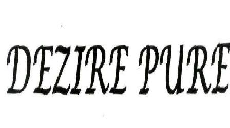 Dezire Pure Device mark 2047732 Trademark