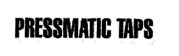 Pressmatic Taps Device mark 2003069 Trademark