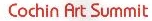 Cochin Art Summit Device mark 2073451 Trademark