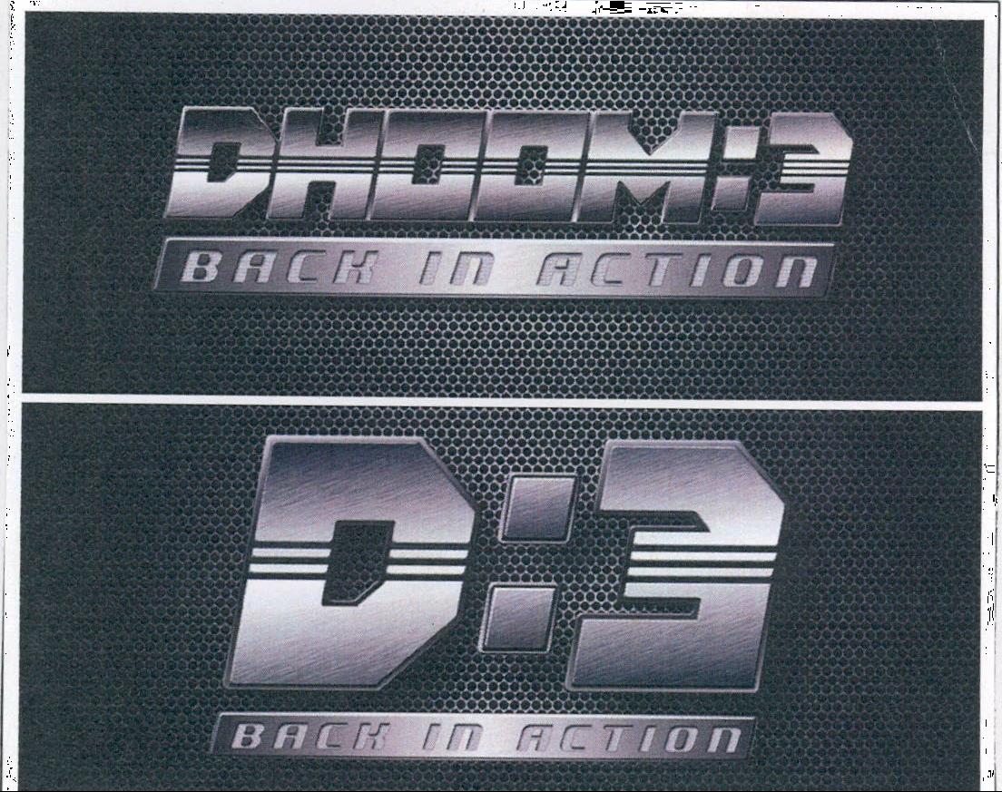 Dhoom:3 Back In Action Device mark 2095309 Trademark