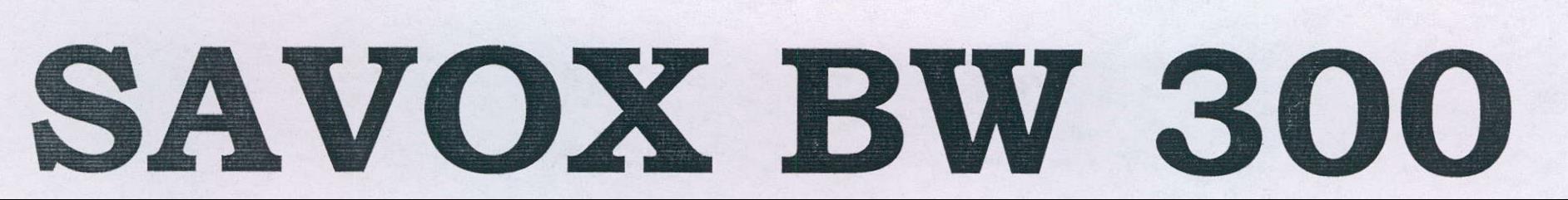 Savox Bw 300 Device mark 2171176 Trademark
