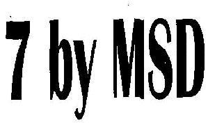 7 By Msd (device) Device mark 2179101 Trademark
