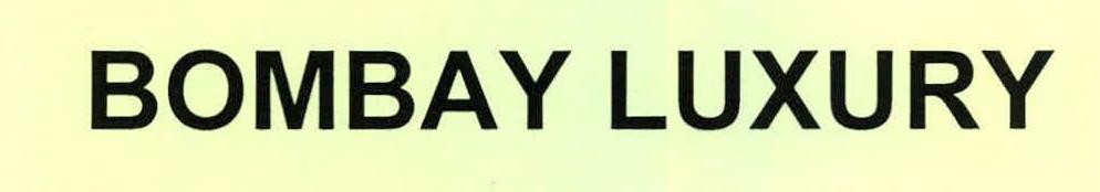 Bombay Luxury Device mark 2204745 Trademark