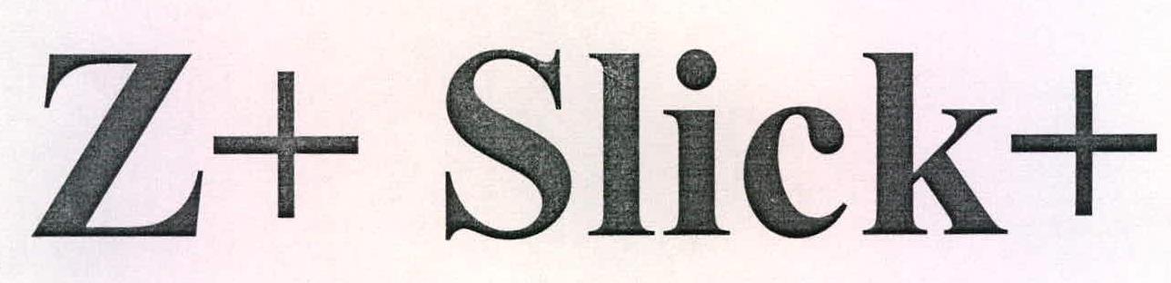 Z+ Slick+ Device mark 2218268 Trademark