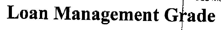Loan Management Grade Device mark 2218009 Trademark