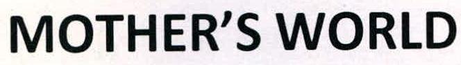 Mother's World Device mark 2248834 Trademark