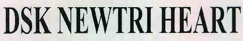 Dsk Newtri Heart Device mark 2305107 Trademark