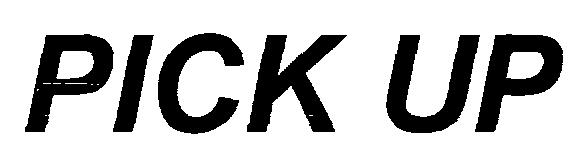 Pick Up (device) Device mark 2259521 Trademark