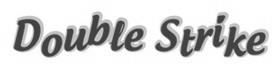 Double Strike Device mark 2319454 Trademark