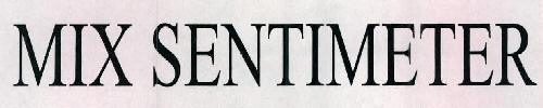 Mix Sentimeter Device mark 2359617 Trademark