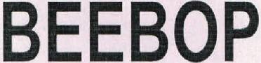 Beebop Device mark 2337349 Trademark