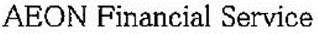 Aeon Financial Service Device mark 2444733 Trademark