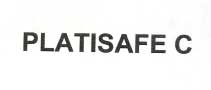 Platisafe C Device mark 2082006 Trademark