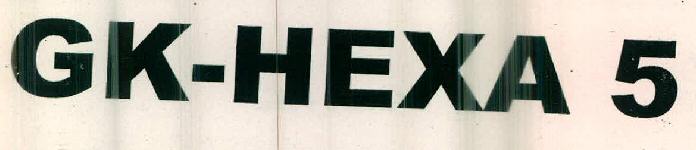 Gk-hexa 5 Device mark 2452942 Trademark