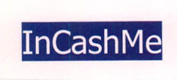 In Cash Me Device mark 2532122 Trademark