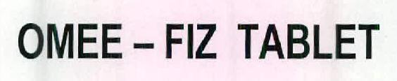 Omee-fiz Tablet Device mark 2538317 Trademark