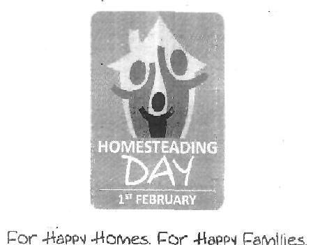 Homesteading Day 1st February (label) Device mark 2306854 Trademark