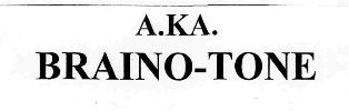 A.ka. Braino-tone Device mark 2306868 Trademark