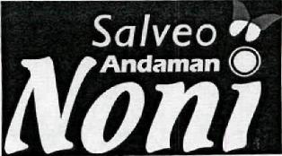 Salveo Andaman Noni Device mark 2339198 Trademark