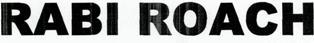 Rabi Roach Device mark 2553978 Trademark