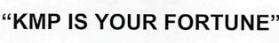 "kmp Is Your Fortune" Device mark 2548135 Trademark