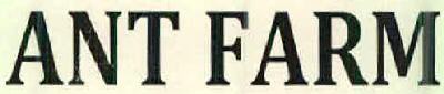 Ant Farm Device mark 2584662 Trademark