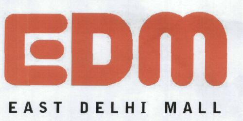 Edm East Delhi Mall Device mark 1819351 Trademark