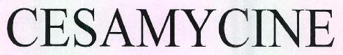 Cesamycine Device mark 2632547 Trademark