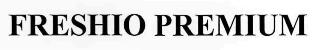Freshio Premium Device mark 2696075 Trademark