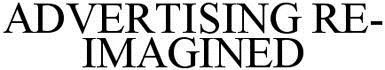 Advertising Re-imagined Device mark 2673800 Trademark