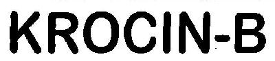 Krocin-b (word Mark) Device mark 2704065 Trademark