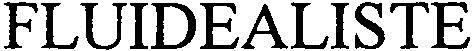 Fluidealiste Device mark 2742801 Trademark