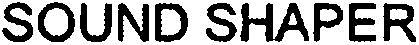 Sound Shaper Device mark 2742682 Trademark