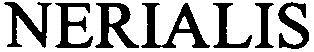Nerialis Device mark 2749118 Trademark