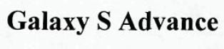 Galaxy S Advance Device mark 2494146 Trademark