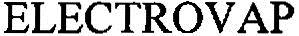 Electrovap Device mark 2759717 Trademark