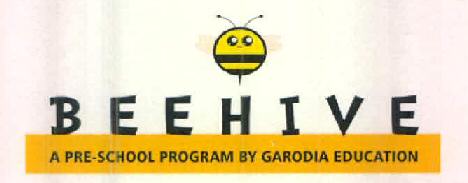 Beehive A Pre-school Program By Garodia Education Device mark 2728458 Trademark