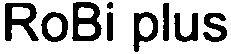 Robi Plus Device mark 2772550 Trademark