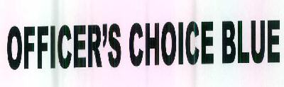 Officer's Choice Blue Device mark 2798862 Trademark