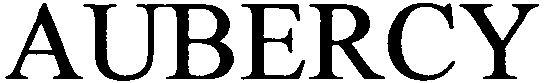 Aubercy Device mark 2766447 Trademark