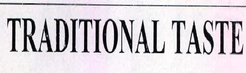 Traditional Taste Device mark 2293256 Trademark