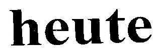 Heute Device mark 2570701 Trademark