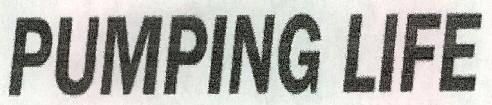 Pumping Life Device mark 2324649 Trademark