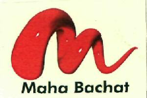 Maha Bachat (label) Device mark 2682388 Trademark