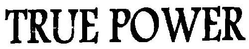 True Power Device mark 2860848 Trademark