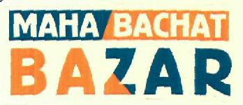 Maha Bachat Bazar (label) Device mark 2673596 Trademark